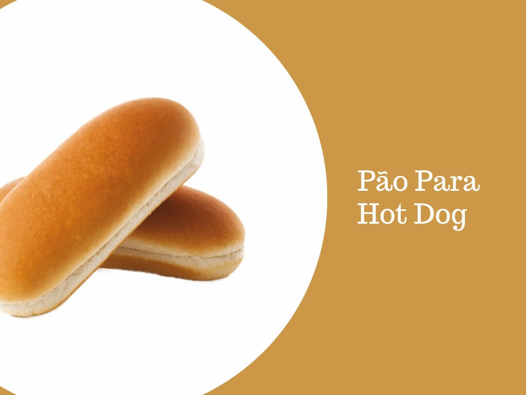 PÃO PARA HOT DOG CONGELADO